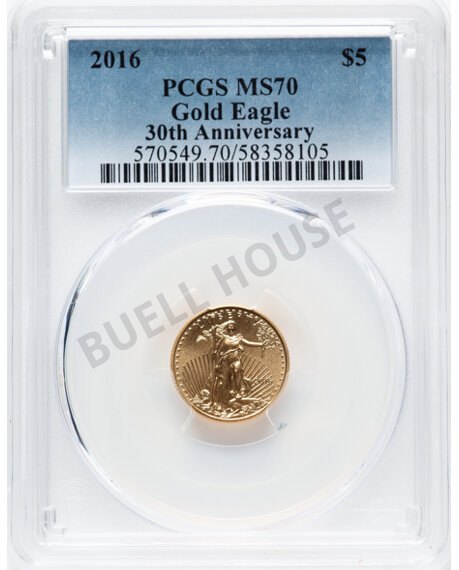 2016 $5 Gold Eagle, 30th Anniversary — MS70 PCGS
